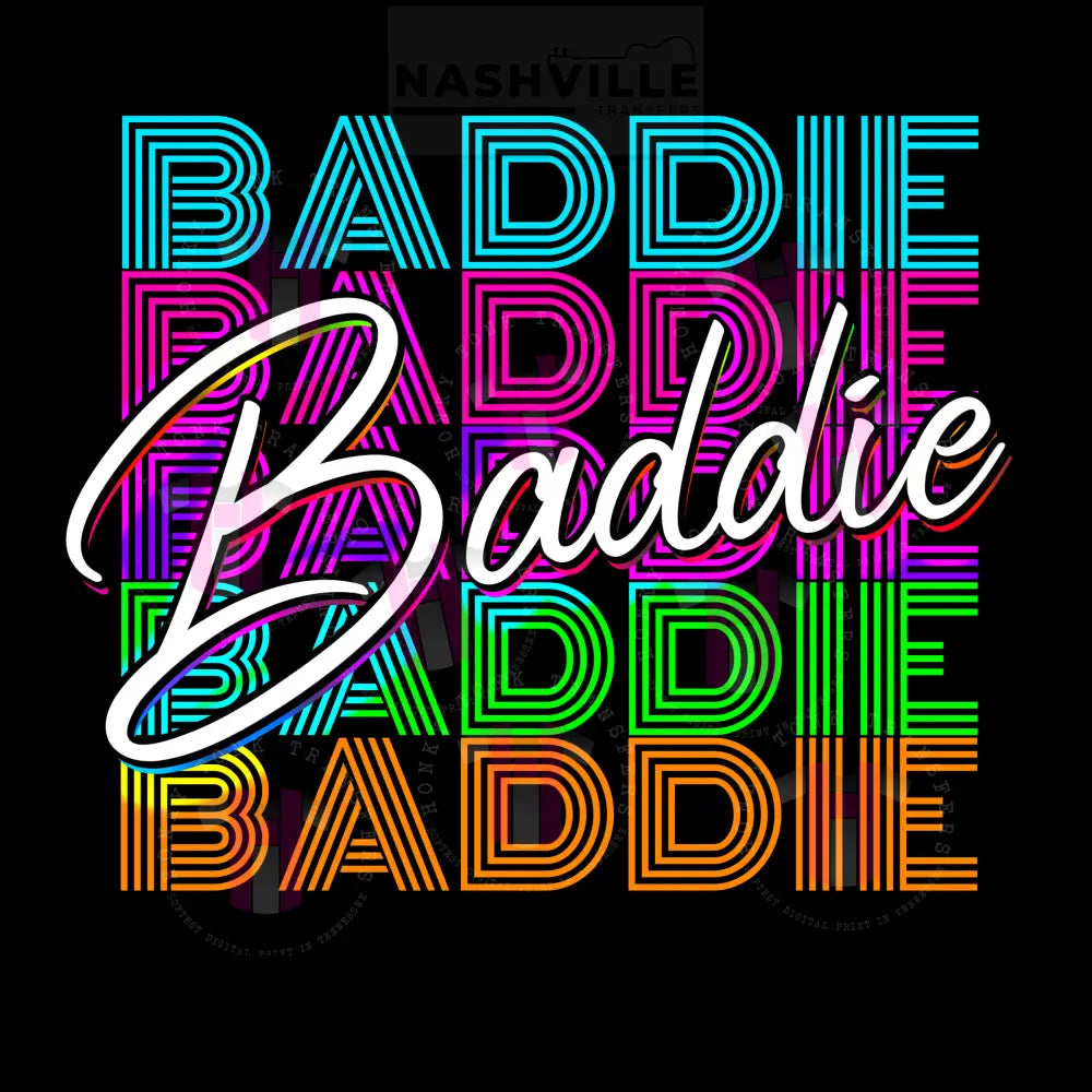 Baddie Transfer. Multiple Colors Prints