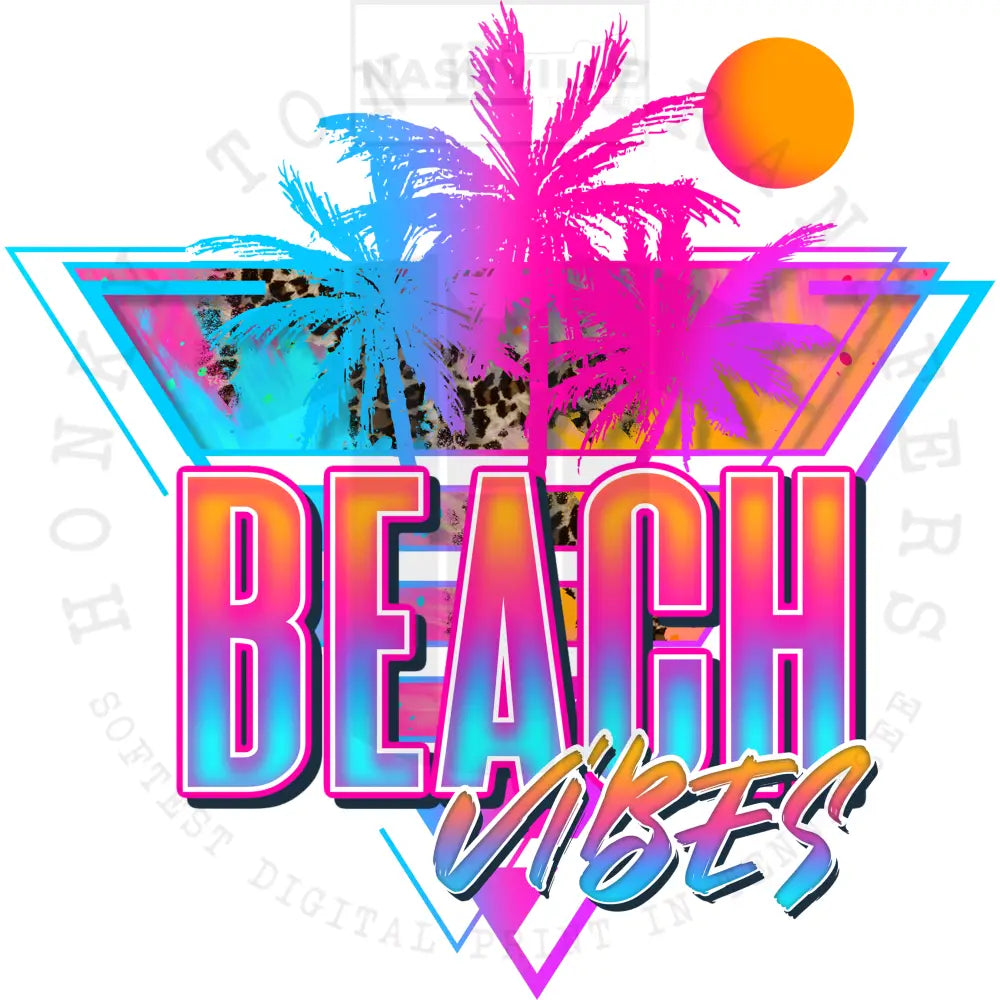 Beach Vibes Transfer. Prints