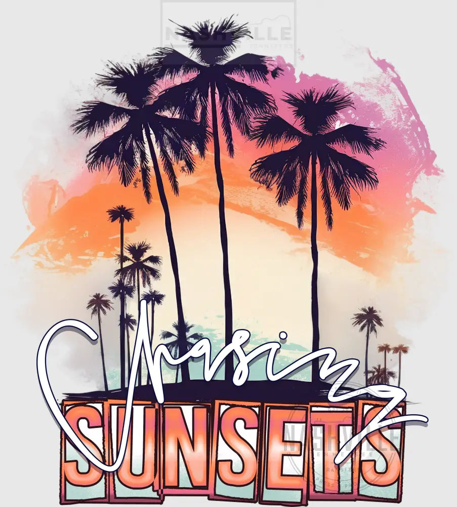 Chasing Sunsets Palm Trees Transfer.