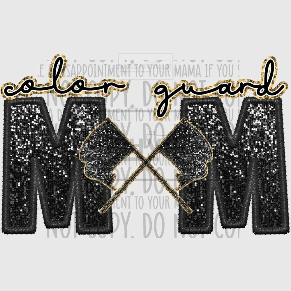 Color Guard Mom Glitter And Embroidery Effect Transfer.