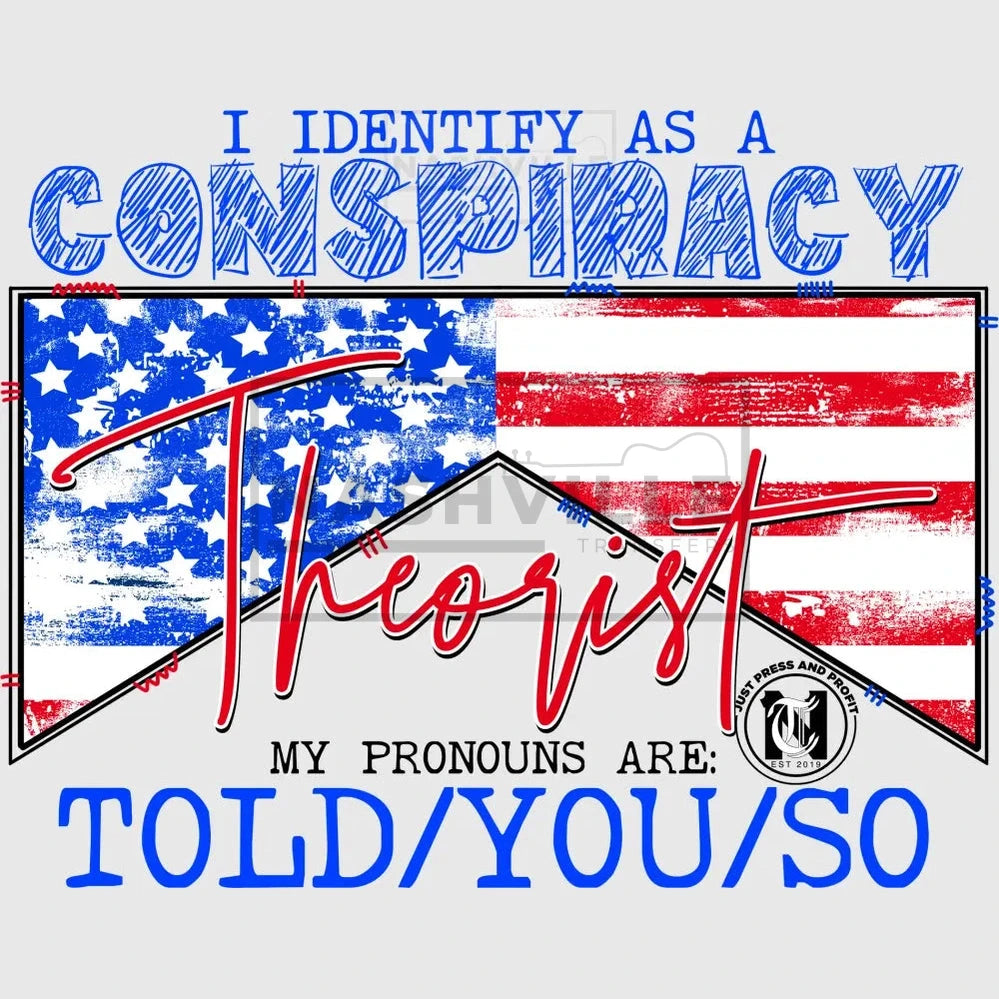 Conspiracy Theorist Transfer.