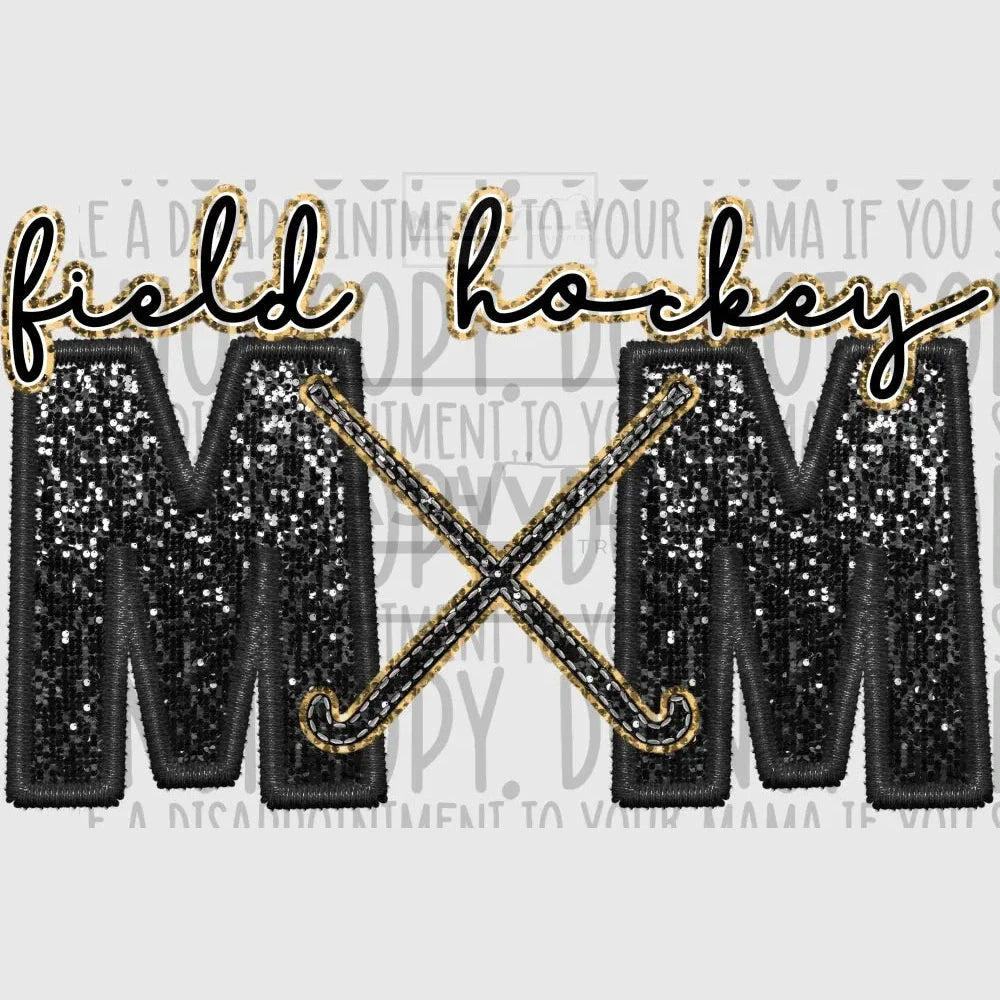 Field Hockey Mom Glitter And Embroidery Effect Transfer