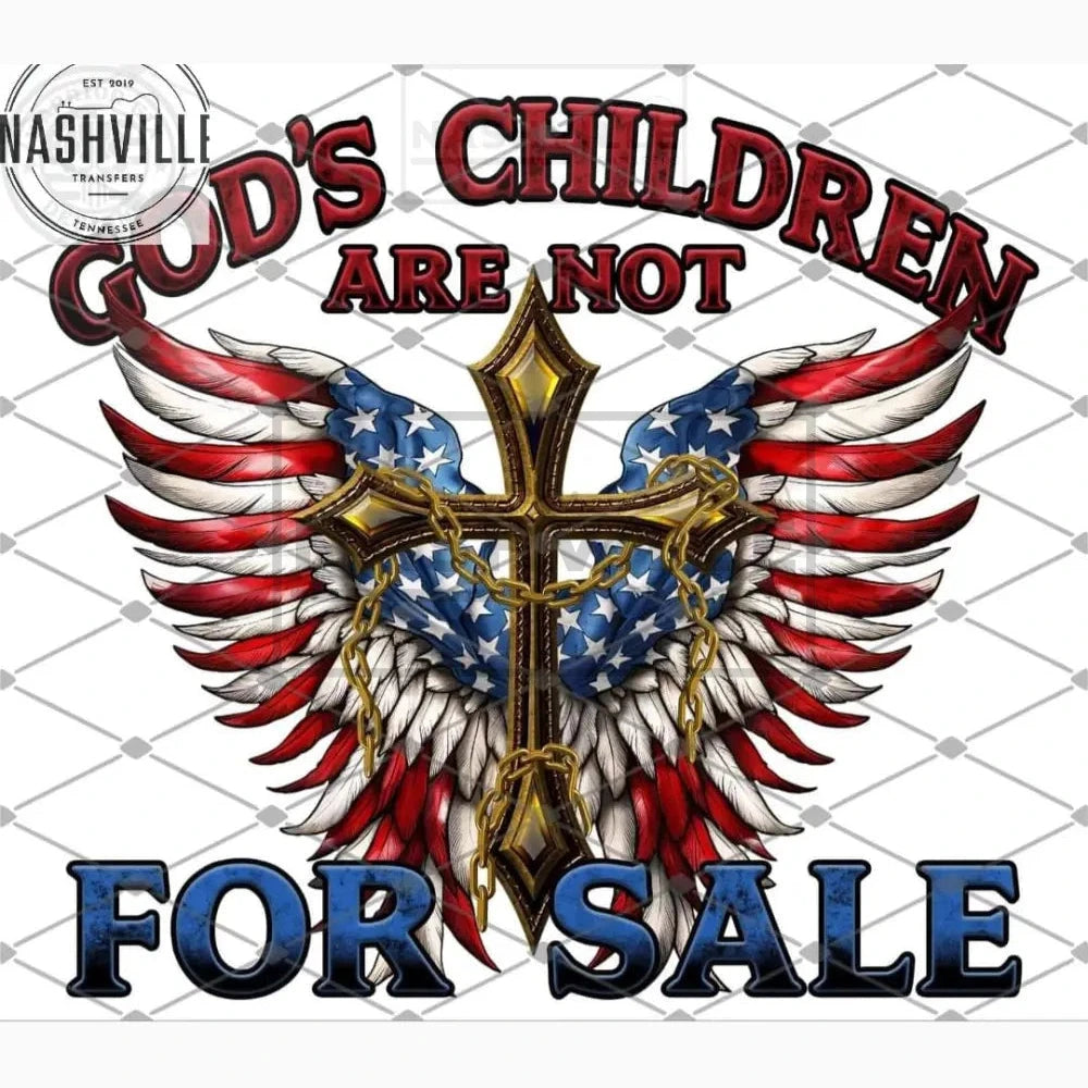 Gods Children Are Not For Sale Transfer. Prints