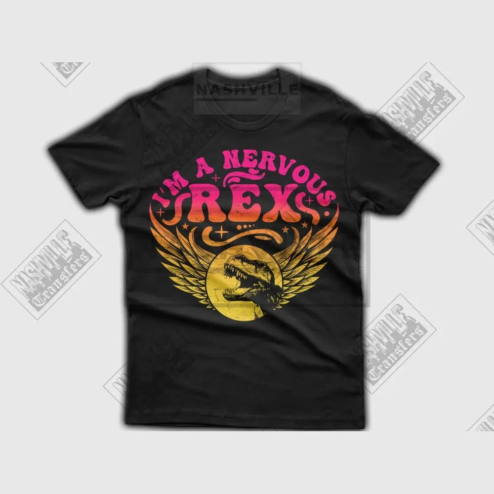 Im A Nervous Rex Organic Tee.