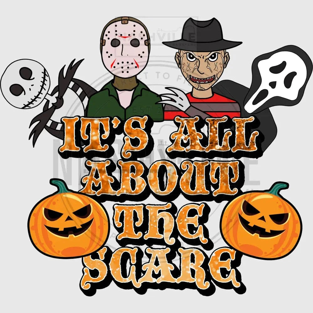 Its All About The Scare Halloween Transfer. Prints