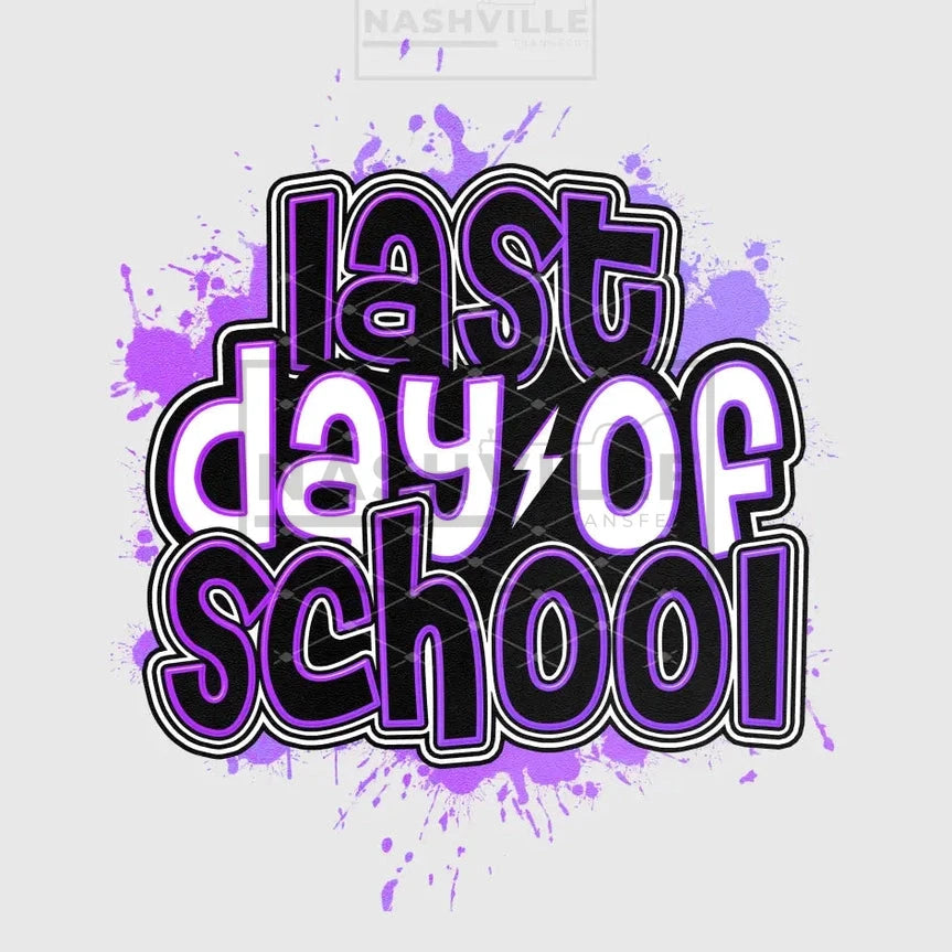 Last Day Of School Transfers. Purple