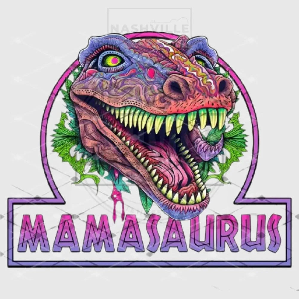 Mamasaurus Transfer.
