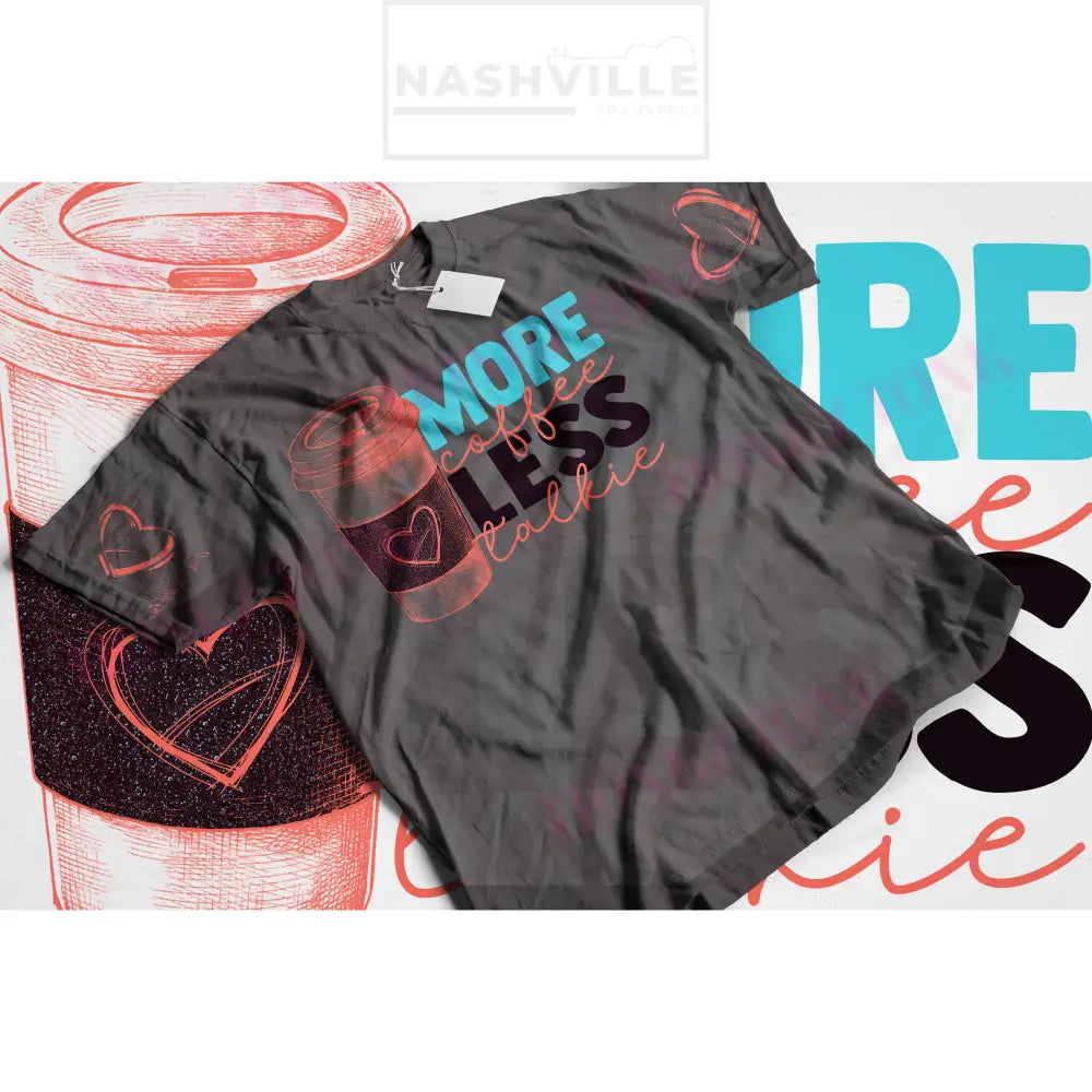 More coffee. Less talkie tee Blue completed tee size small T SHIRT