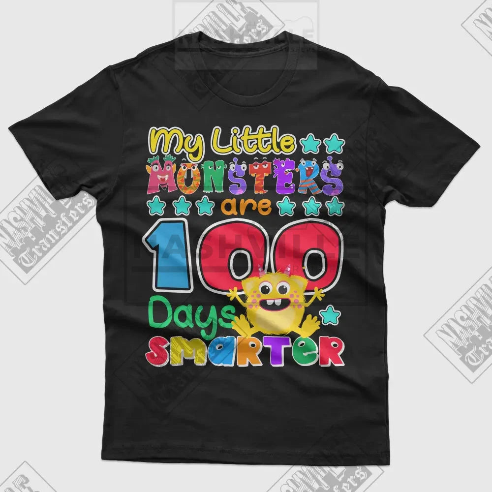My Little Monsters Are 100 Days Smarter Teacher Tee.