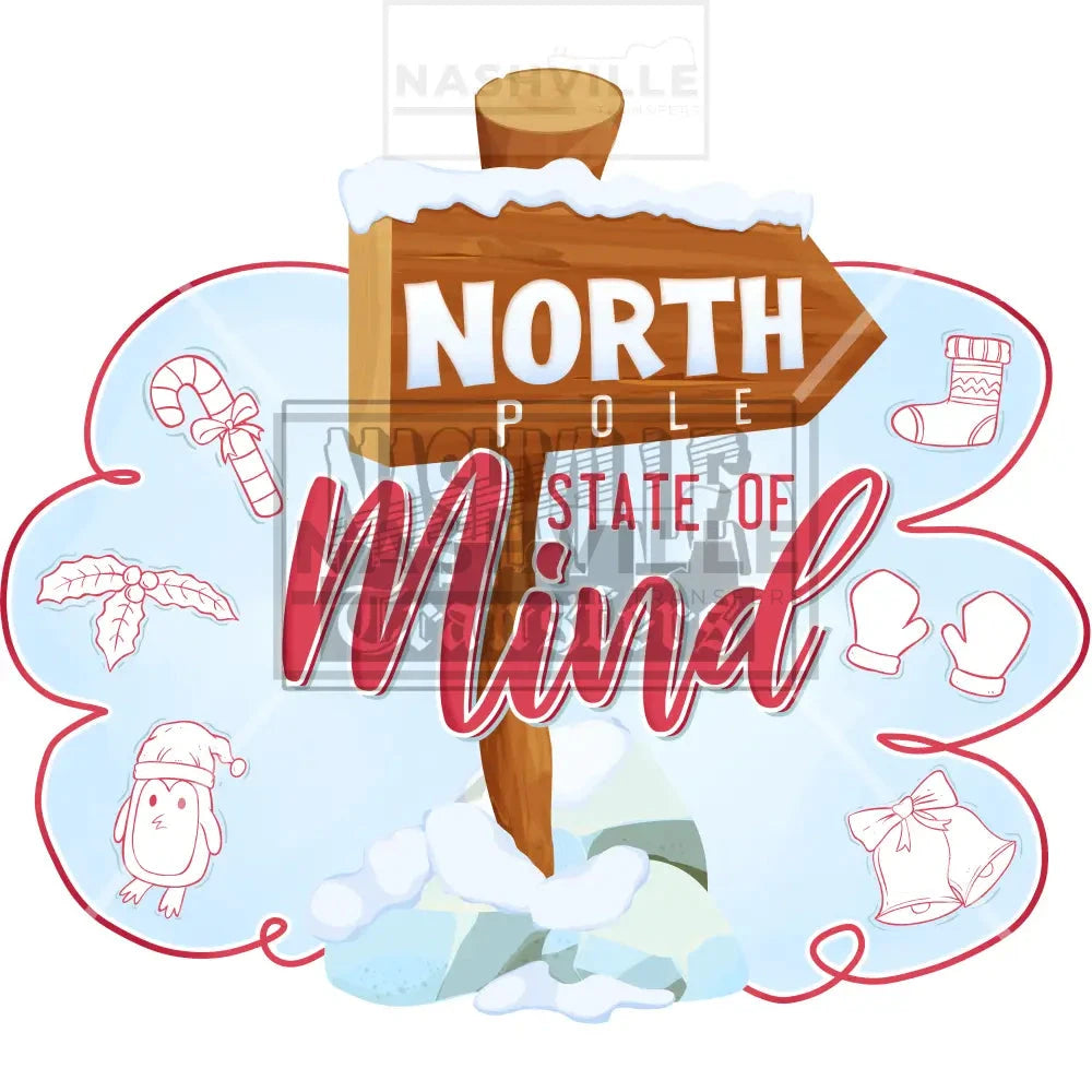 North Pole State Of Mind Christmas Holiday Stock Transfer.