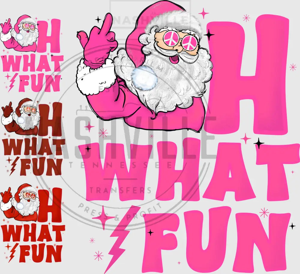 Oh What Fun Santa Transfer.