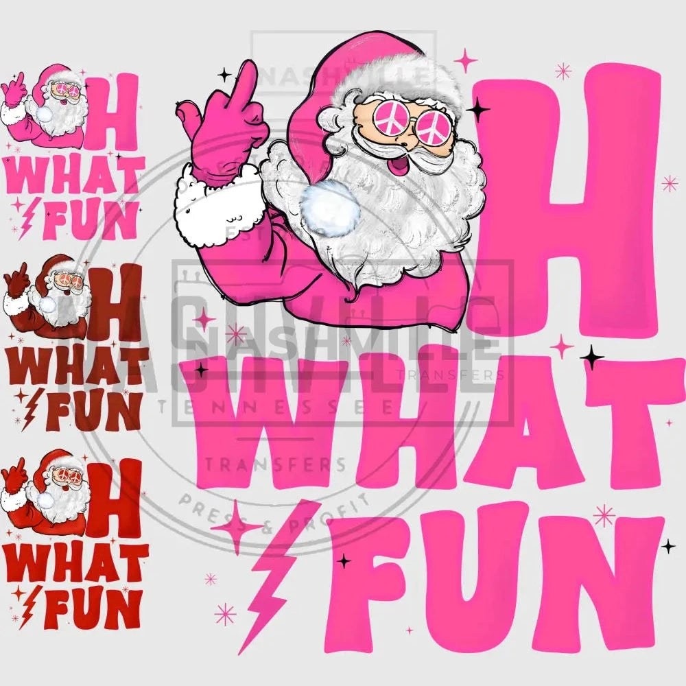 Oh What Fun Santa Transfer.