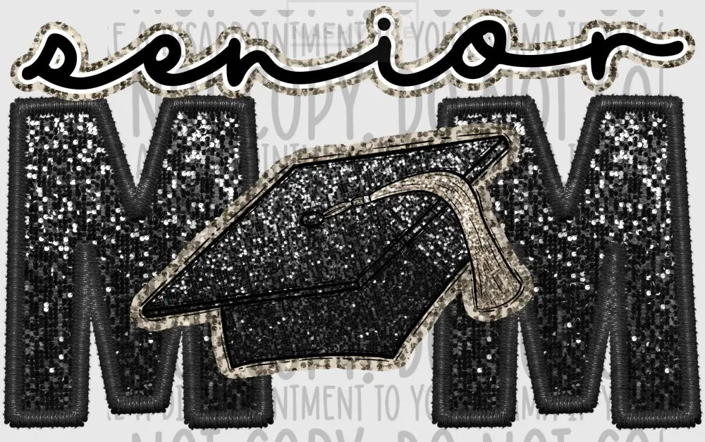 Senior Mom Glitter And Embroidery Effect Transfer