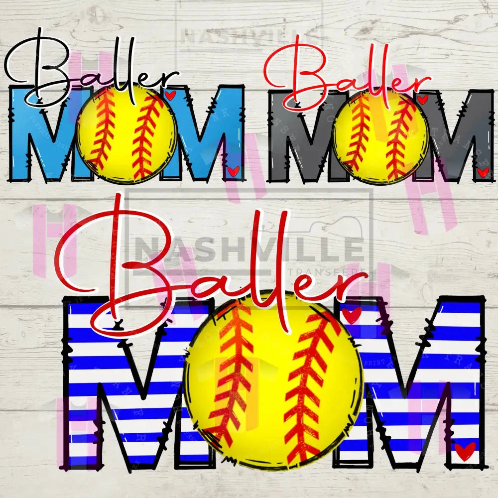 Softball Mom Baller.