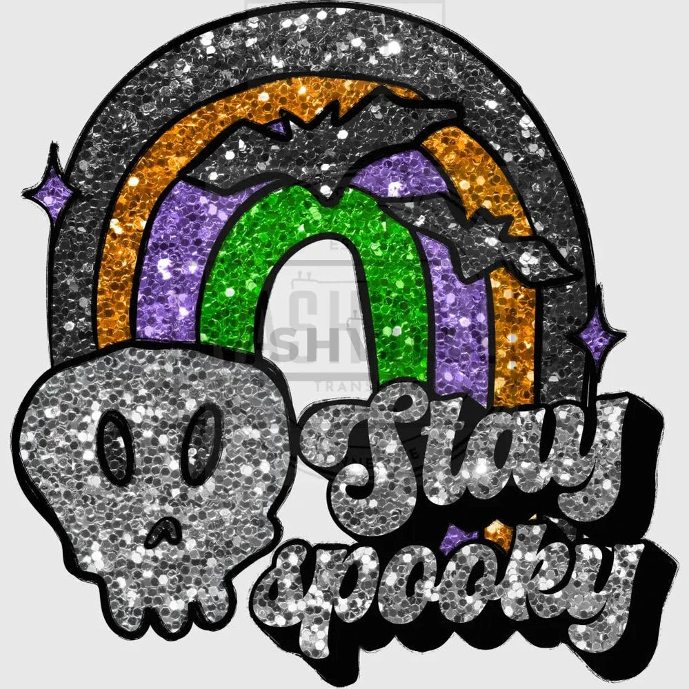Stay Spookey Glittery Effect Halloween Transfer.