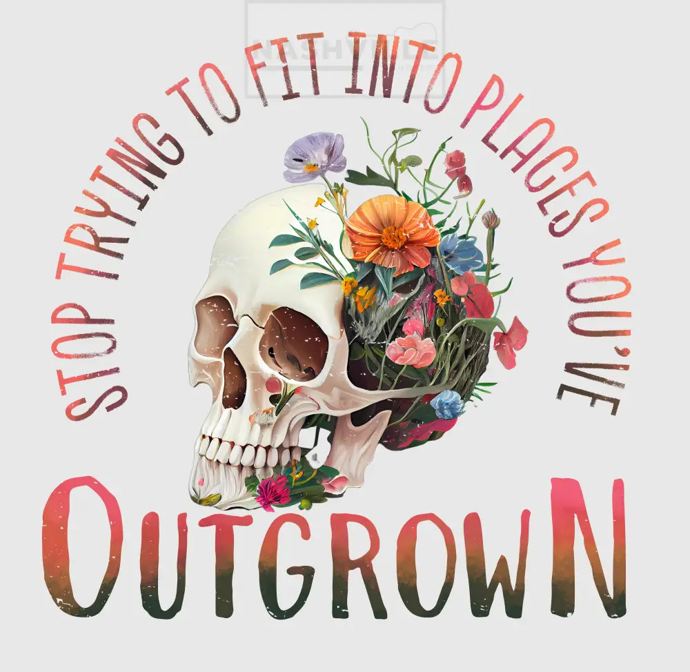 Stop Trying To Fit In Transfer. Outgrown Sub-Title / Clear Film Transfer Pink