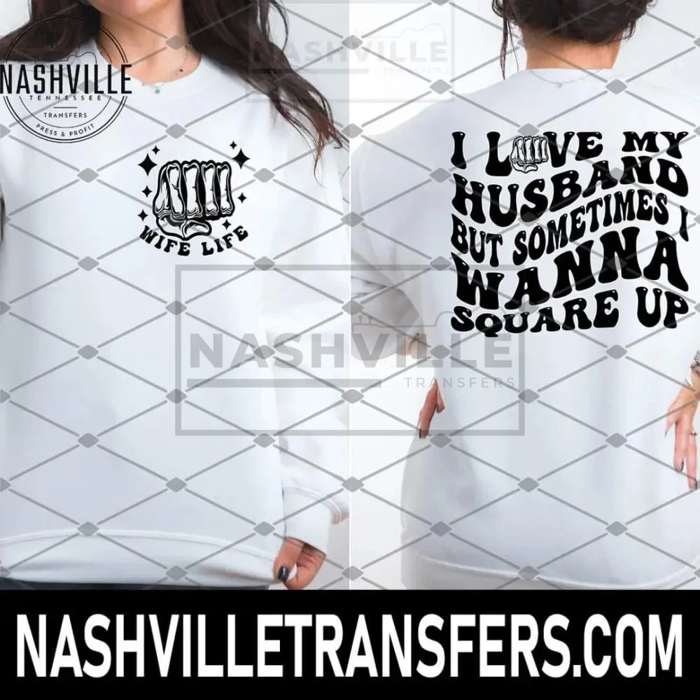 Wife Life Sweatshirt