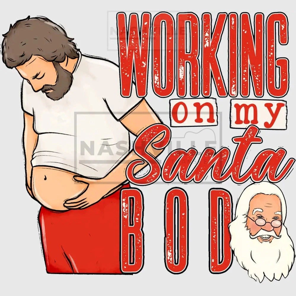 Working On My Santa Body Transfer
