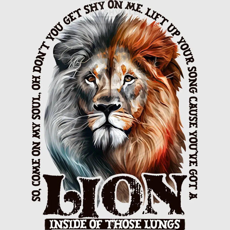 Youve Got A Lion Inside Of Those Lungs Transfer. Black
