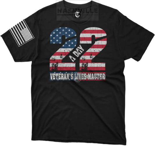 22 A Day. Veterans Lives Matter - Tee S T-Shirt