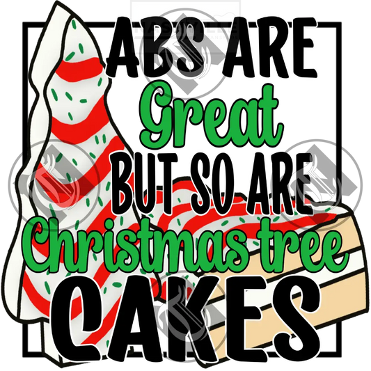 Abs Are Great Christmas Tree Cake Holiday Transfer Prints