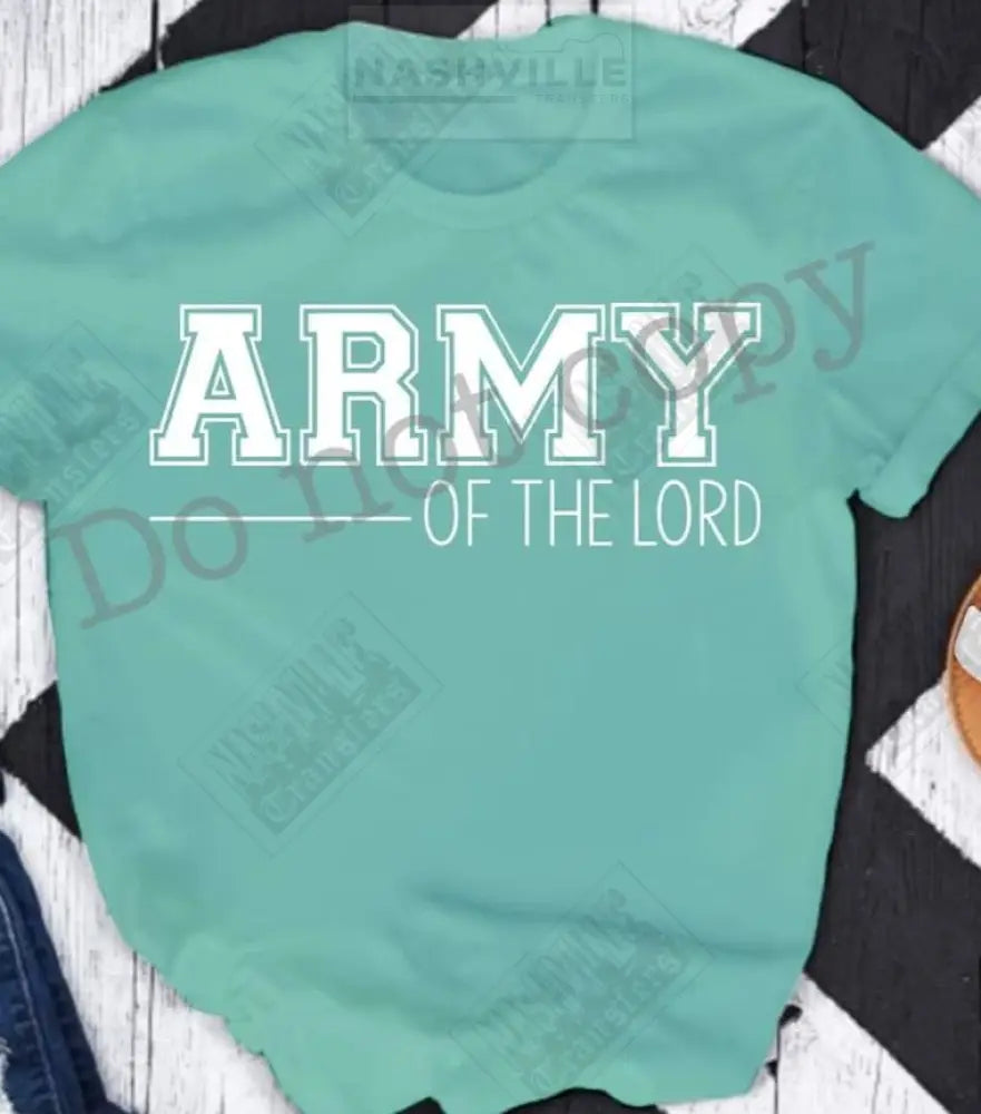 Army Of The Lord Tee.