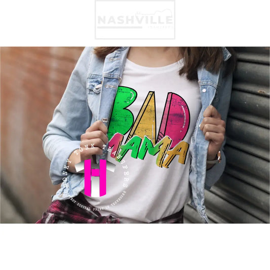 Bad Mama Tee.