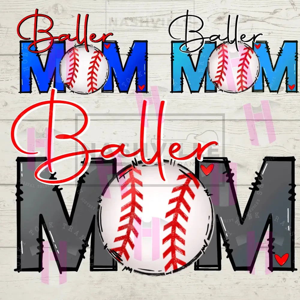 Baseball Mom Baller Transfer. Prints