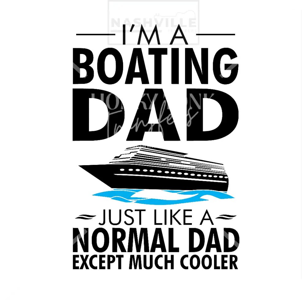 Boating Dad Transfer.