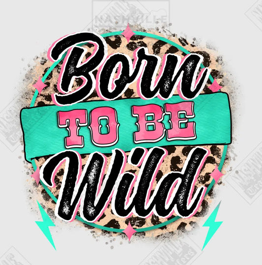 Born To Be Wild Childrens Transfer