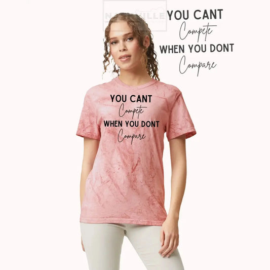 Can’t Compete Tee T-Shirt