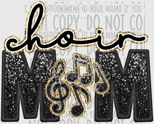 Choir Mom Glitter And Embroidery Effect Transfer