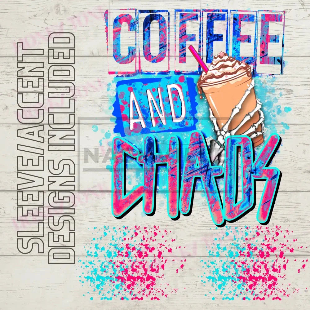 Coffee And Chaos Transfers. Blue / Low Heat Direct To Film Transfer