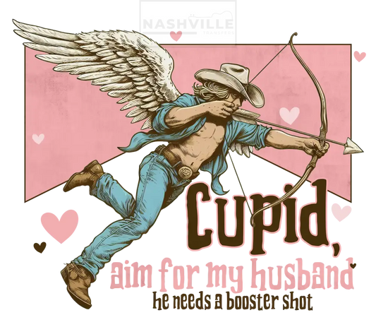 Cupid Aim For My Husband Valentines Holiday Stock Transfer. With Bottom Wording