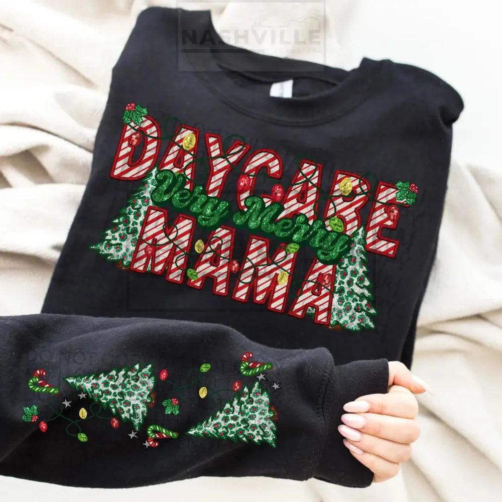 Daycare Mama Holiday Sweatshirt