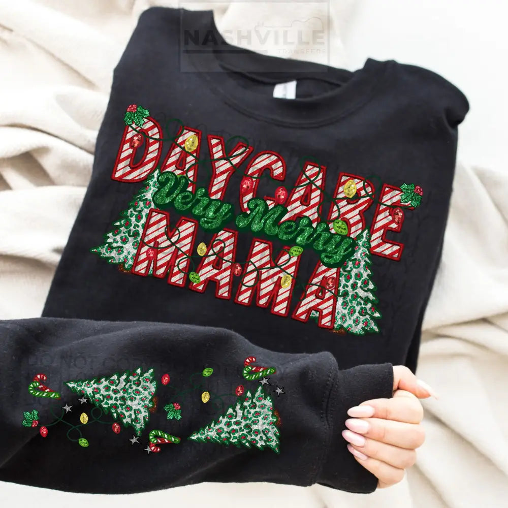 Daycare Mama Holiday Sweatshirt