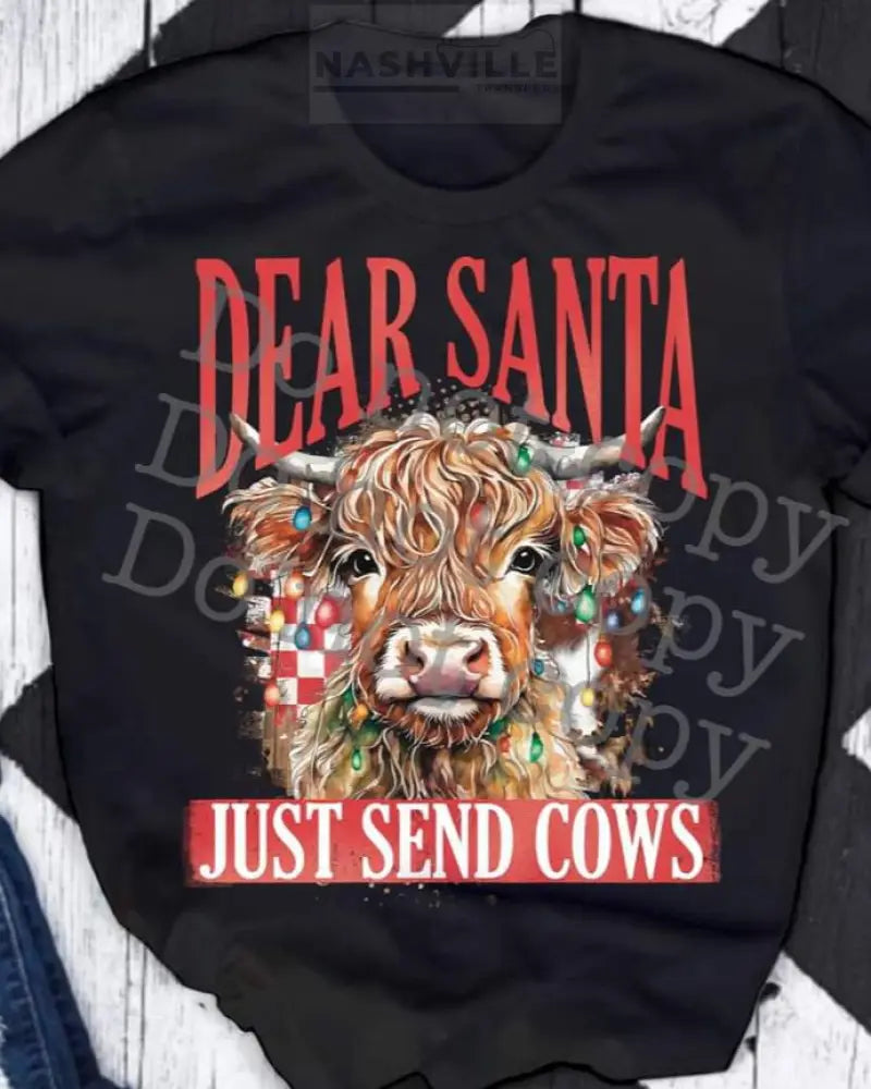 Dear Santa Tee.