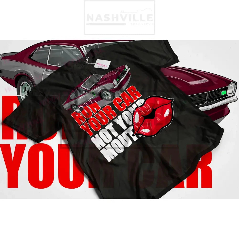 Dont Run Your Mouth Transfer Or T-Shirt