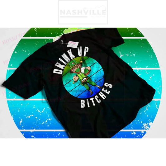 Drink Up St Patricks Rasterized Tee T-Shirt