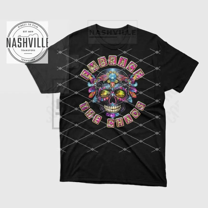 Embrace The Chaos Tee. Tee