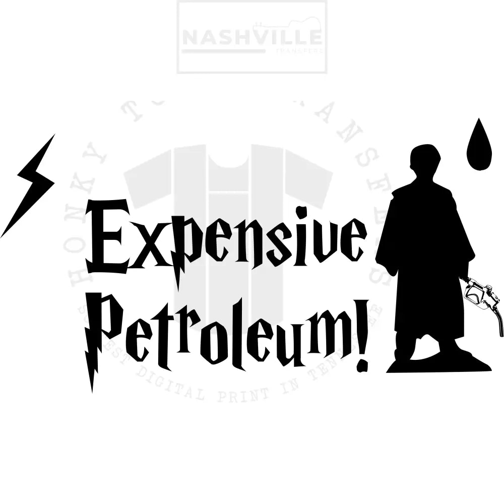 Expensive Petroleum.