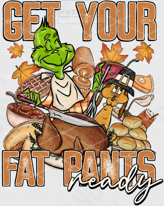 Get Your Fat Pants Ready Transfer