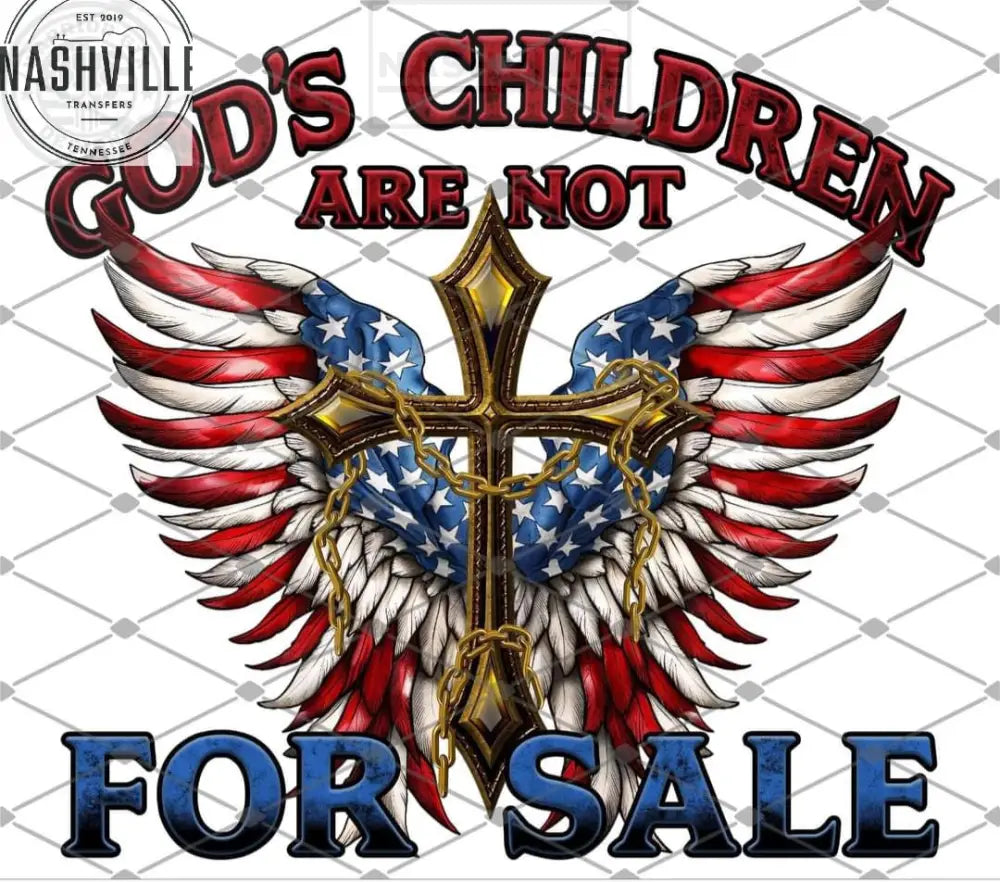 Gods Children Are Not For Sale Transfer. Prints