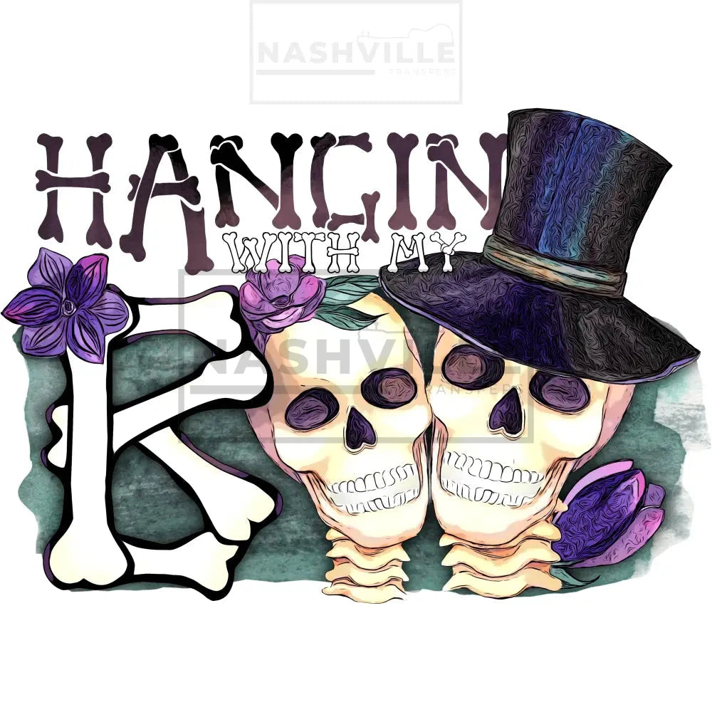 Hanging With My Boo Skeleton Transfer