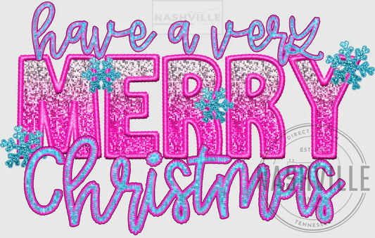 Have A Very Merry Christmas Embroidery/Sequin Effect Transfer.