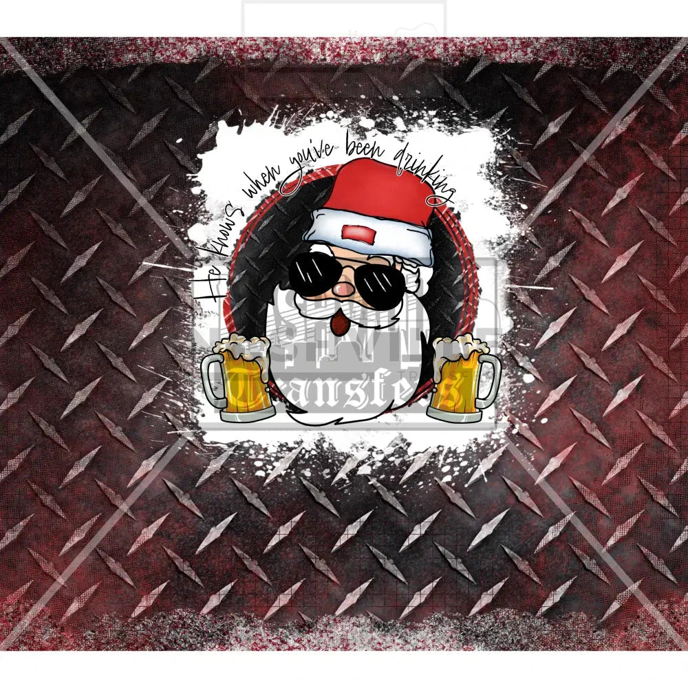 He Knows When You’ve Been Drinking Santa Christmas Holiday Stock Transfer With 2 Accent Pieces.