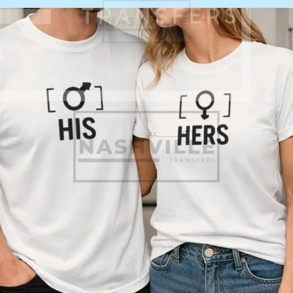 His and Hers Shirts | Matching Couple Tees | Unisex Graphic T-Shirt T-SHIRT