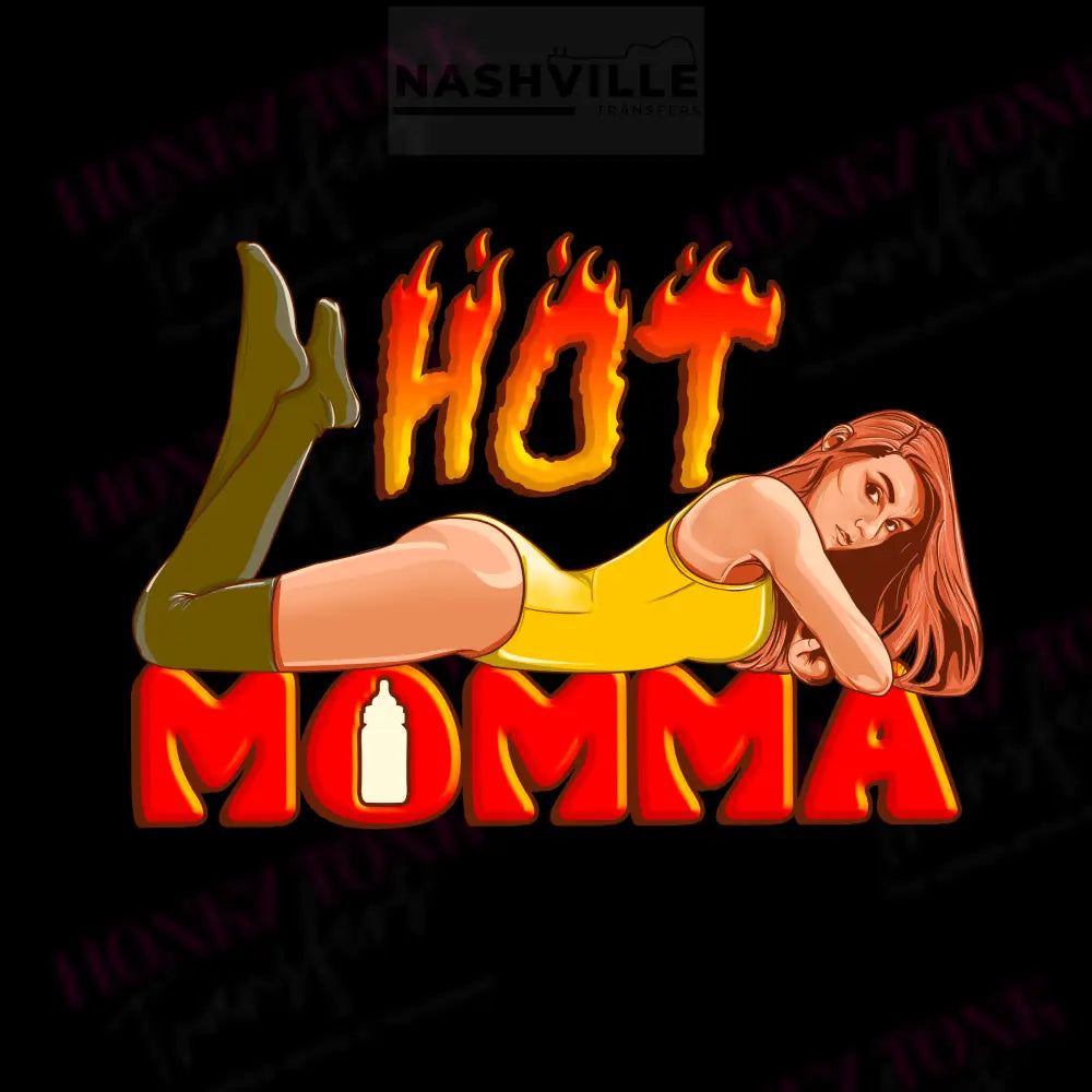 Hot Momma!