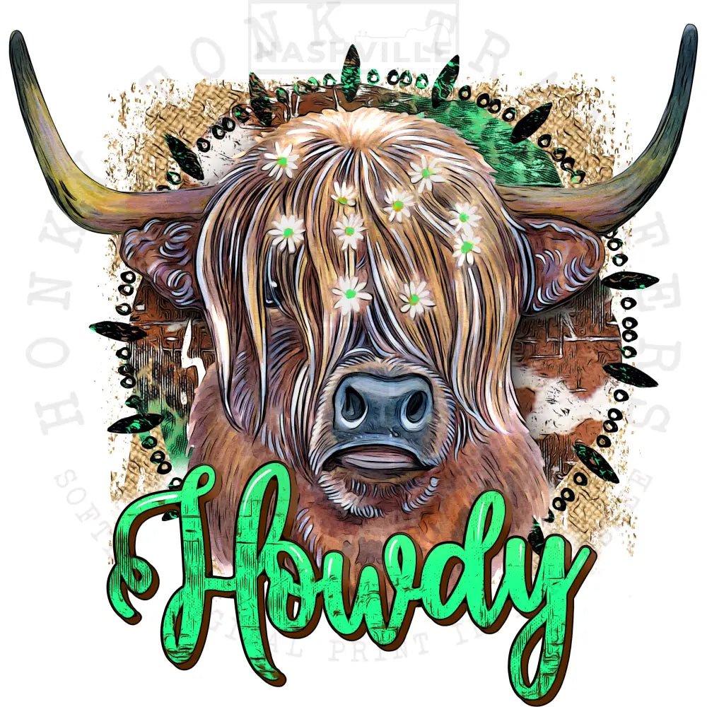 Howdy Highland Cow Stock Transfers. Green Howdy / Low Heat Direct To Film Transfer
