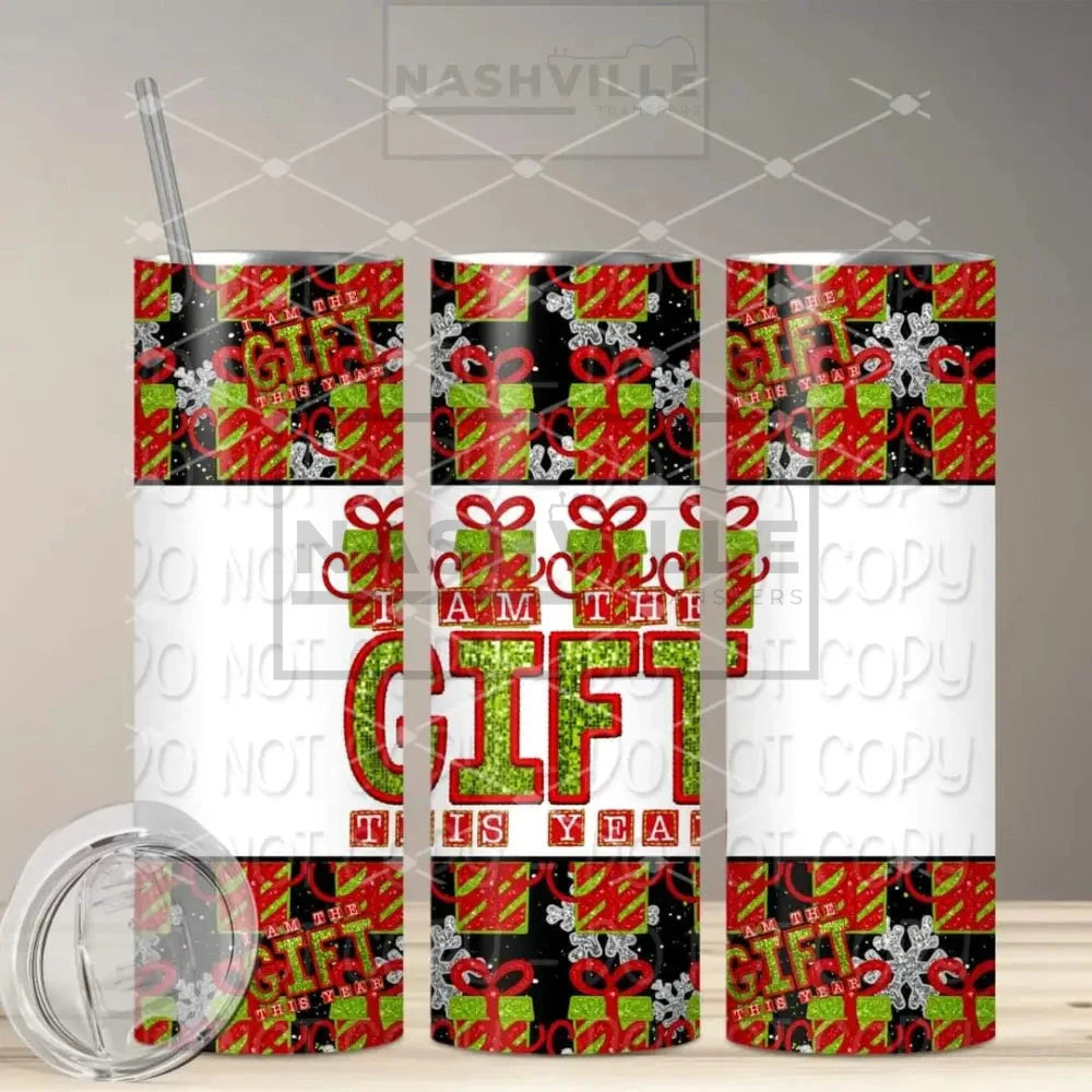I Am The Gift This Year 20 Oz Tumbler
